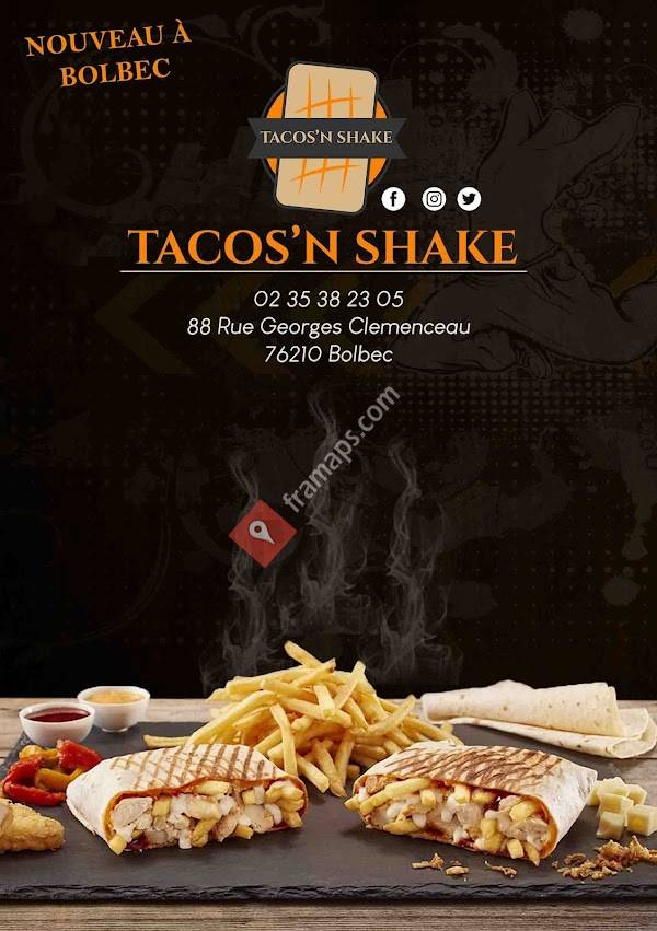 TACOS'N SHAKE
